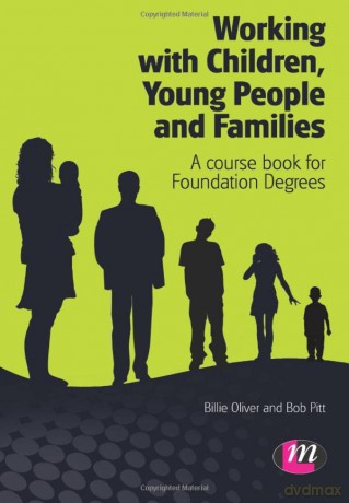Working With Children Young People/Famil - Billie Oliver [KSIĄŻKA]