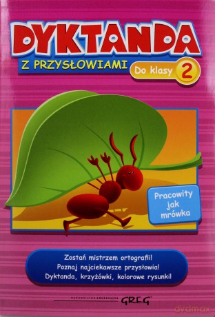 Dyktanda Z Przysłowiami Do Klasy 2 [KSIĄŻKA]