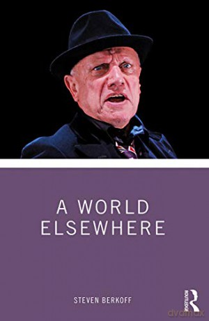 World Elsewhere - Steven Berkoff [KSIĄŻKA]