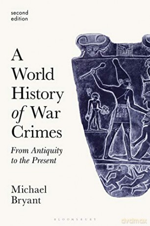 World History Of War Crimes - Michael Bryant [KSIĄŻKA]