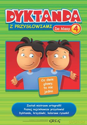 Dyktanda Z Przysłowiami Do Klasy 4 [KSIĄŻKA]