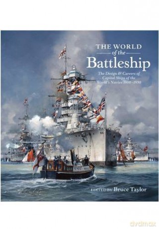 World Of The Battleship [KSIĄŻKA]