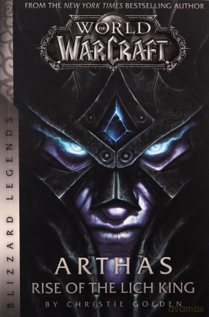 World Of Warcraft Arthas Rise/Lich King - Christie Golden [KSIĄŻKA]