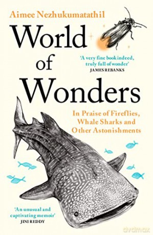 World Of Wonders - Aimee Nezhukumatathil [KSIĄŻKA]