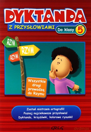 Dyktanda Z Przysłowiami Do Klasy 5 [KSIĄŻKA]