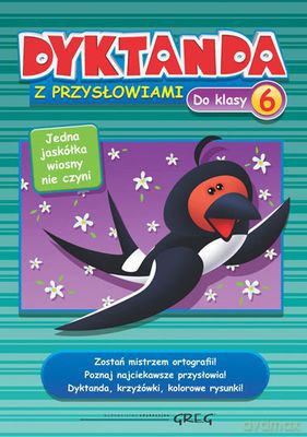 Dyktanda Z Przysłowiami Do Klasy 6 [KSIĄŻKA]
