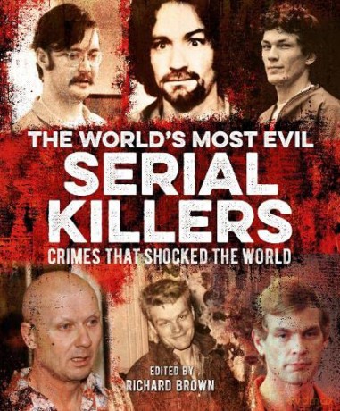 Worlds Most Evil Serial Killers - Al Cimino [KSIĄŻKA]