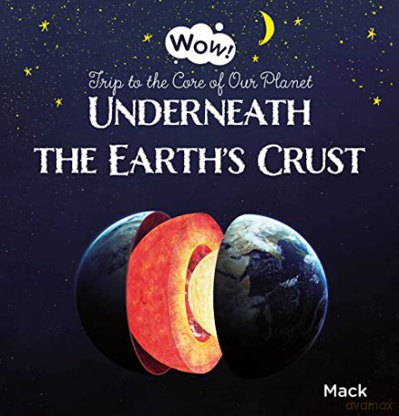 Wow Underneath The Earths Crust Trip To - Mack Van Gageldonk [KSIĄŻKA]