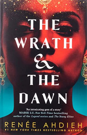 Wrath And The Dawn - Renée Ahdieh [KSIĄŻKA]