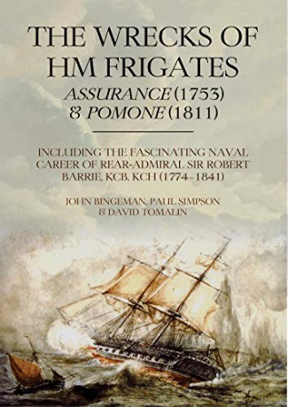 Wrecks Of Hm Frigates Assurance 1753 Pom - John Bingeman [KSIĄŻKA]