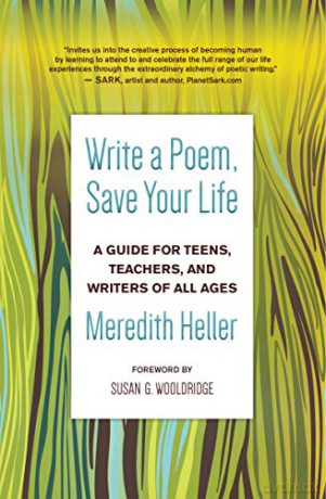 Write A Poem Save Your Life - Meredith Heller [KSIĄŻKA]