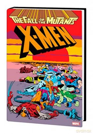 X Men Fall Of The Mutants Omnibus - Louise Simonson [KSIĄŻKA]