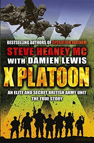 X Platoon - Steve Heaney MC [KSIĄŻKA]