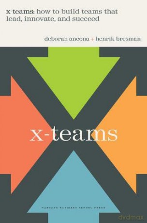 X Teams - Deborah Ancona [KSIĄŻKA]