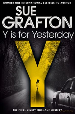 Y Is For Yesterday - Sue Grafton [KSIĄŻKA]