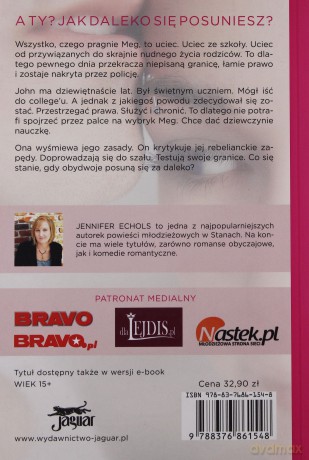 Dziewczyna Która Chciała Zbyt Wiele - Jennifer Echols [KSIĄŻKA]