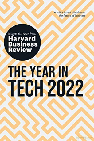 Year In Tech 2022 - Harvard Business Review [KSIĄŻKA]