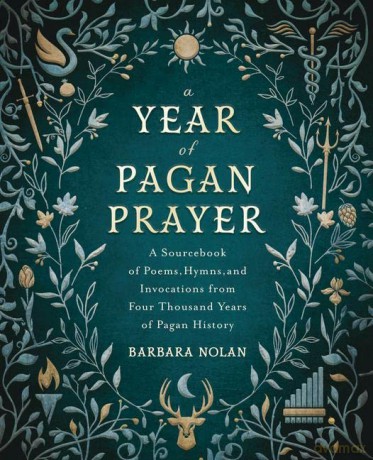 Year Of Pagan Prayer - Barbara Nolan [KSIĄŻKA]