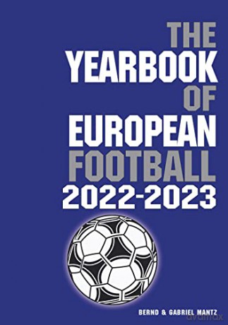 Yearbook Of European Football 2022-2023 - Bernd Mantz [KSIĄŻKA]
