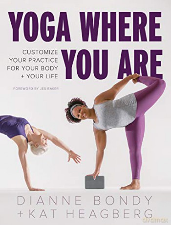 Yoga Where You Are - Dianne Bondy [KSIĄŻKA]