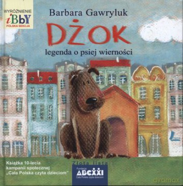 Dżok Legenda O Psiej Wierności Tw - Barbara Gawryluk [KSIĄŻKA]