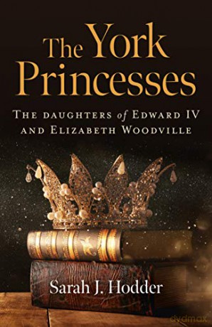 York Princesses The - Sarah J. Hodder [KSIĄŻKA]