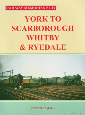 York To Scarbrourgh Whitby And Ridedale - Stephen Chapman [KSIĄŻKA]