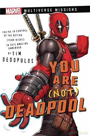 You Are Not Deadpool - Tim Dedopulos [KSIĄŻKA]