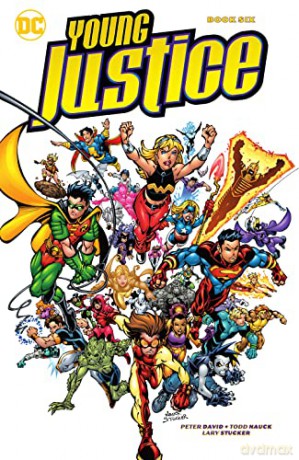 Young Justice Book Six - Peter David [KSIĄŻKA]
