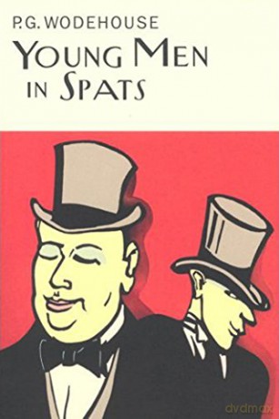Young Men In Spats - P.G. Wodehouse [KSIĄŻKA]