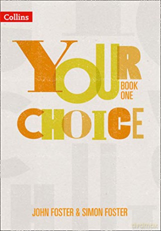 Your Choice Your Choice Student Book 1 T - John Foster [KSIĄŻKA]
