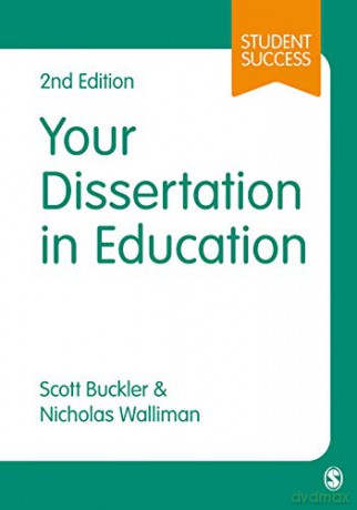 Your Dissertation In Education - Scott Buckler [KSIĄŻKA]