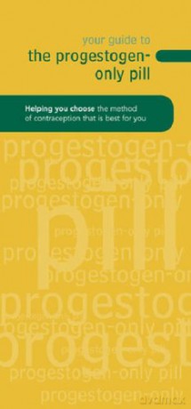 Your Guide To The Progestogen Only Pill [KSIĄŻKA]