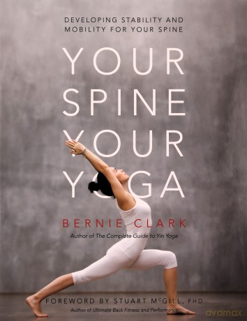 Your Spine, Your Yoga - Bernie Clark [KSIĄŻKA]