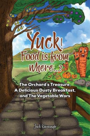 Yuck Food Is From Where - Jack Kavanagh [KSIĄŻKA]