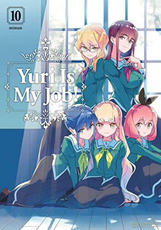 Yuri Is My Job 10 - Miman [KSIĄŻKA]