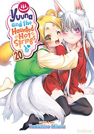 Yuuna & The Haunted Hot Springs Vol 20 - Miura [KSIĄŻKA]