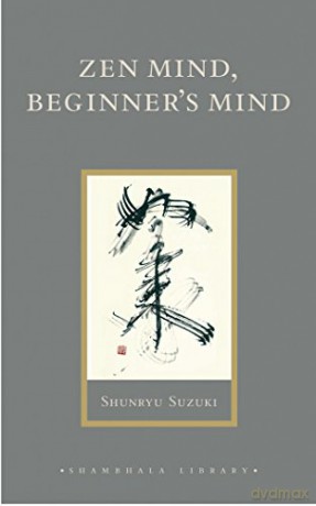 Zen Mind Beginners Mind - Shunryu Suzuki [KSIĄŻKA]