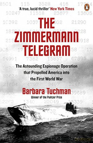 Zimmermann Telegram - Barbara Tuchman [KSIĄŻKA]