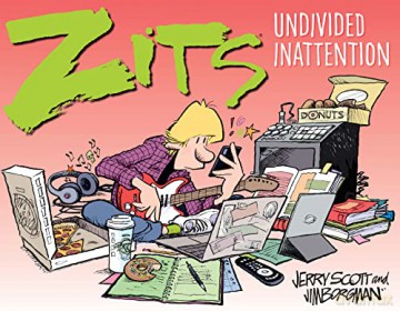 Zits Undivided Inattention - Jerry Scott [KSIĄŻKA]