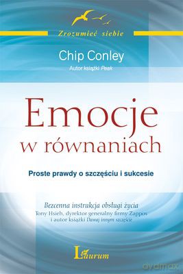 Emocje W Równaniach - Chip Conley [KSIĄŻKA]