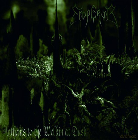 Emperor: Anthems To The Welkin At Dusk [Winyl]