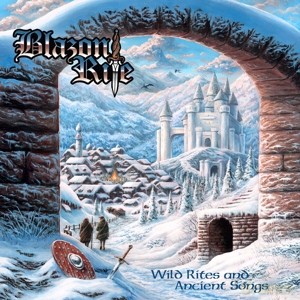 Blazon Rite: Wild Rites And Ancient Songs [CD]