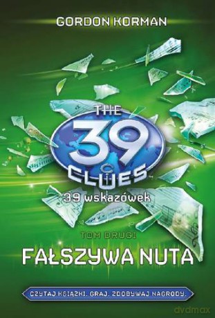 Fałszywa Nuta 39 Wskazówek Tom II Tw - Gordon Korman [KSIĄŻKA]