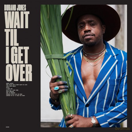 Durand Jones: Wait Til I Get Over [Winyl]