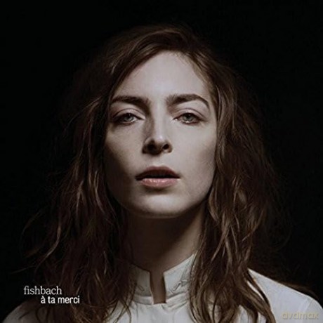 Fishbach: A Ta Merci [CD]