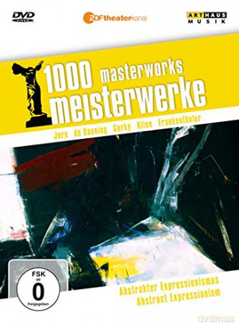 Reiner Moritz: 1000 Mw - Abstrakter Expressionismus - Abstract Expressionism [DVD]