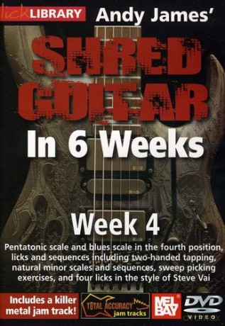 Andy James: Andy James Shred Guitar in 6 Weeks: Week 4 [DVD]