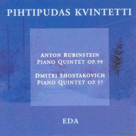 Anton Rubinstein/Dmitri Shostakovich: Piano Quin [CD]