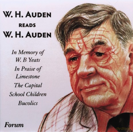 W.H. Auden: Auden Reads Auden [CD]